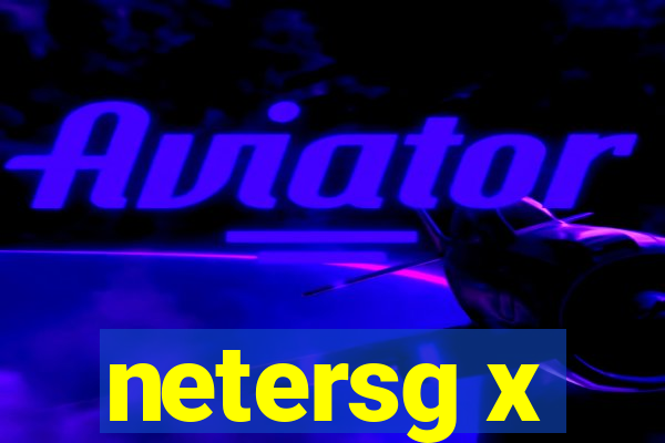 netersg x